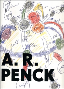 A. R. Penck : Filzarbeiten Und Zeichnungen 1972-1995, Hardback Book A. R. Penck : Filzarbeiten Und Zeichnungen 1972-1995, Hardback Book