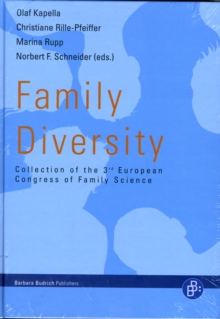 Family Diversity : Collection of the 3rd European Congress of Family Science, Hardback Book Family Diversity : Collection of the 3rd European Congress of Family Science, Hardback Book