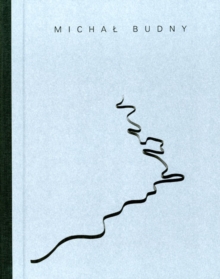 Michal Budny, Hardback Book Michal Budny, Hardback Book