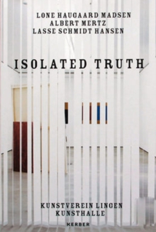 Isolated Truth, Paperback Book Isolated Truth, Paperback Book