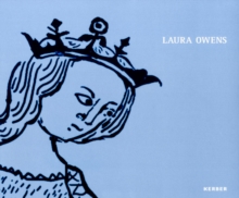 Laura Owens, Paperback Book Laura Owens, Paperback Book