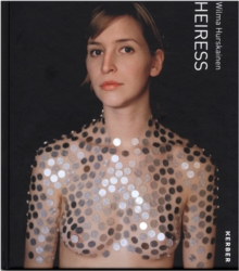 Wilma Hurskainen : Heiress, Hardback Book Wilma Hurskainen : Heiress, Hardback Book