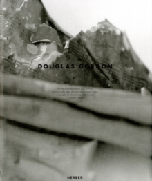 Douglas Gordon, Hardback Book Douglas Gordon, Hardback Book