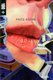 Fritz Kothe, Hardback Book Fritz Kothe, Hardback Book