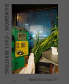 Bangkok - Call Waiting, Hardback Book Bangkok - Call Waiting, Hardback Book