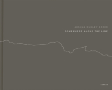 Somewhere Along The Line, Hardback Book Somewhere Along The Line, Hardback Book