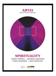 Art 21 - Art in the 21st Century: Spirituality, DVD DVD Art 21 - Art in the 21st Century: Spirituality, DVD DVD