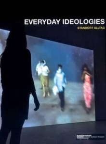 Everyday Ideologies, Paperback Book Everyday Ideologies, Paperback Book
