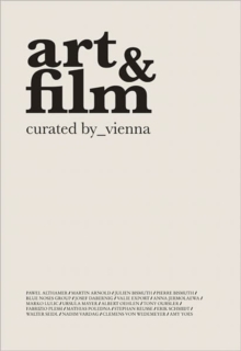 Art & Film : Curated by _Vienna, Paperback Book Art & Film : Curated by _Vienna, Paperback Book