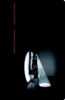 Steps into the Arcane : Art and the Mysterious, Hardback Book Steps into the Arcane : Art and the Mysterious, Hardback Book