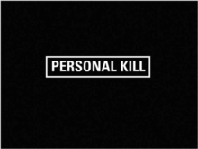Personal Kill, Hardback Book Personal Kill, Hardback Book