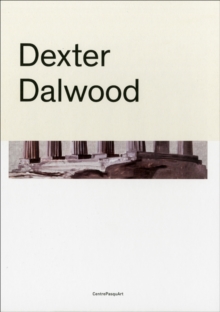 Dexter Dalwood, Hardback Book Dexter Dalwood, Hardback Book