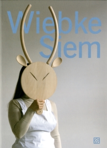 Wiebke Siem : Works 1983-2013, Paperback Book Wiebke Siem : Works 1983-2013, Paperback Book