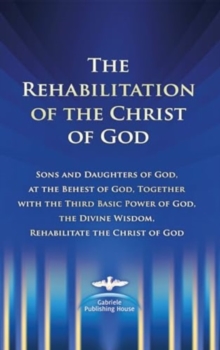 The Rehabilitation of the Christ of God