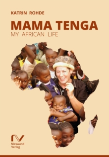 Mama Tenga : My African Life