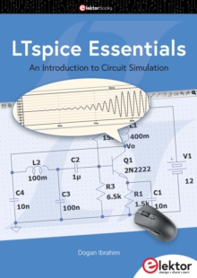 LTspice Essentials : An Introduction to Circuit Simulation