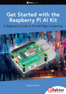 Get Started with the Raspberry Pi AI Kit : A Beginner's Guide to AI and Edge Computing