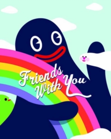 Friends with You Have Powers, Hardback Book Friends with You Have Powers, Hardback Book