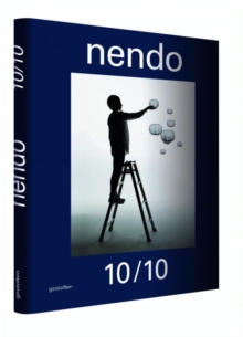 Nendo : 10/10, Hardback Book Nendo : 10/10, Hardback Book