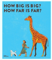 How Big is Big? How Far is Far?, Hardback Book How Big is Big? How Far is Far?, Hardback Book