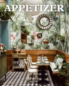 Appetizer : New Interiors for Restaurants and Cafes, Hardback Book Appetizer : New Interiors for Restaurants and Cafes, Hardback Book