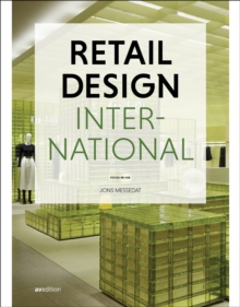 Retail Design International Vol. 9 : Focus: Re-use