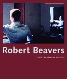 Robert Beavers, Paperback / softback Book Robert Beavers, Paperback / softback Book