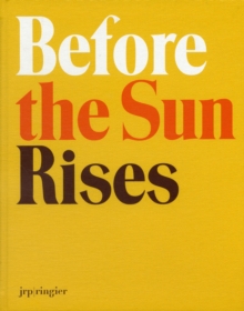 Before the Sun Rises, Paperback / softback Book Before the Sun Rises, Paperback / softback Book