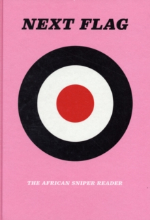 The African Sniper Reader, Hardback Book The African Sniper Reader, Hardback Book