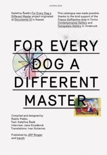 Katerina Seda : For Every Dog a Different Master, Paperback Book Katerina Seda : For Every Dog a Different Master, Paperback Book