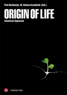 Origin of Life : Chemical Approach, Hardback Book Origin of Life : Chemical Approach, Hardback Book