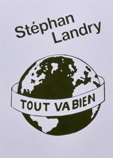 Tout Va Bien, Paperback Book Tout Va Bien, Paperback Book