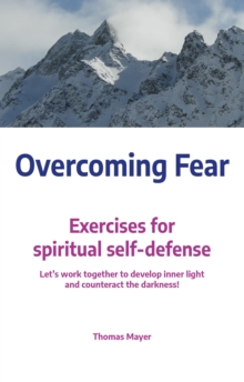 Overcoming Fear