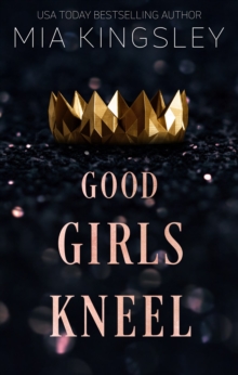 Good Girls Kneel