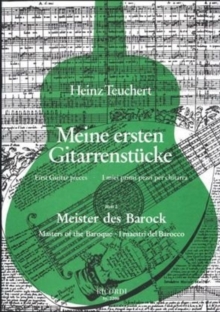 MEINE ERSTEN GITARRENSTCKE MEISTER DES B, Book MEINE ERSTEN GITARRENSTCKE MEISTER DES B, Book