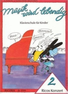 MUSIK WIRD LEBENDIG RICOS KONZERT 2, Book MUSIK WIRD LEBENDIG RICOS KONZERT 2, Book
