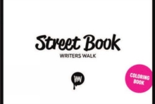 Street Book : Writer's Walk, Hardback Book Street Book : Writer's Walk, Hardback Book