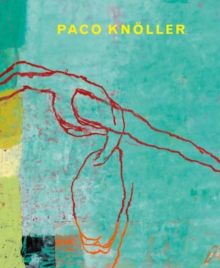 Paco Knoller, Hardback Book Paco Knoller, Hardback Book