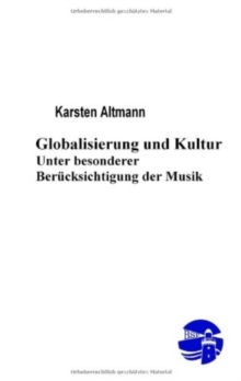 GLOBALISIERUNG UND KULTUR