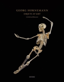 Georg Horenmann: Objets d'Art, Hardback Book Georg Horenmann: Objets d'Art, Hardback Book