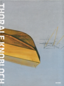 Thoralf Knobloch : Hinterland, Hardback Book Thoralf Knobloch : Hinterland, Hardback Book