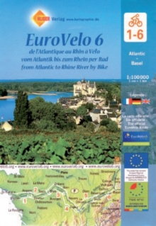 La Loire Eurovelo 6 : Cycling Map, Sheet map Book La Loire Eurovelo 6 : Cycling Map, Sheet map Book
