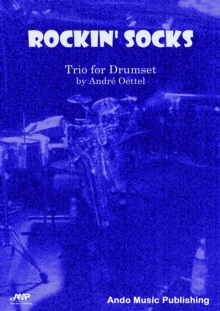 Rockin` Socks : Trio for Drumset