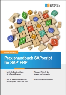 Praxishandbuch SAPscript fuer SAP ERP