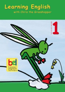 Learning English with Chris the Grasshopper : Workbook 1 - with MP3-Download-Code