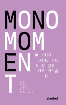 Mono Moment - Monospace Type Design