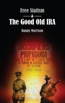 Free Statism and the Good Old IRA