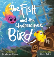 The Fish and the Underwater Bird