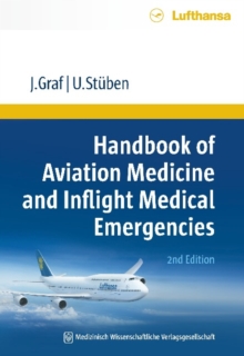 Handbook of Aviation Medicine and Inflight Medical Emergencies, Paperback Book Handbook of Aviation Medicine and Inflight Medical Emergencies, Paperback Book