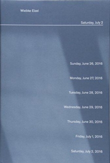 Sunday, June 26 - Saturday, July 2, Hardback Book Sunday, June 26 - Saturday, July 2, Hardback Book